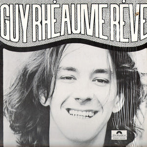 Guy Rhéaume – Guy Rhéaume Rêve