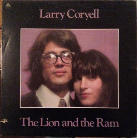 Larry Coryell – The Lion And The Ram