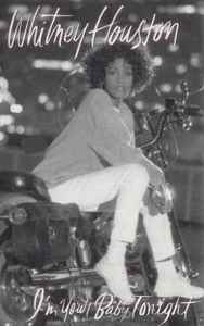 Whitney Houston – I'm Your Baby Tonight