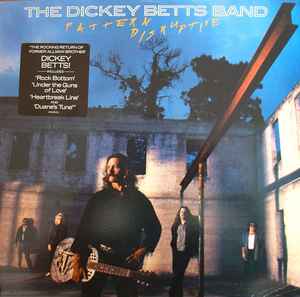 The Dickey Betts Band – Pattern Disruptive