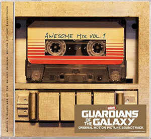 Various – Guardians Of The Galaxy: Awesome Mix Vol. 1 (Original Motion Picture Soundtrack)