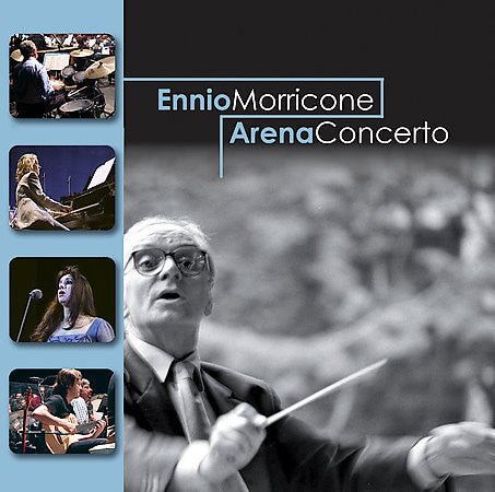 Ennio Morricone – Arena Concerto