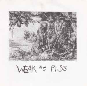 The Scroungers – Weak As Piss