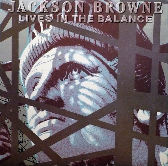 Jackson Browne – Lives In The Balance