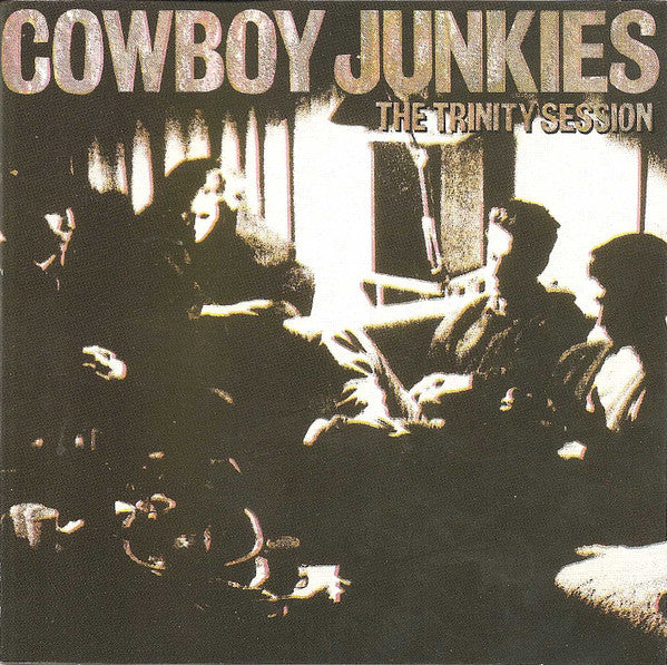 Cowboy Junkies – The Trinity Session