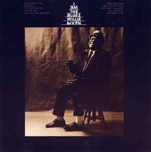 Willie Dixon – I Am The Blues