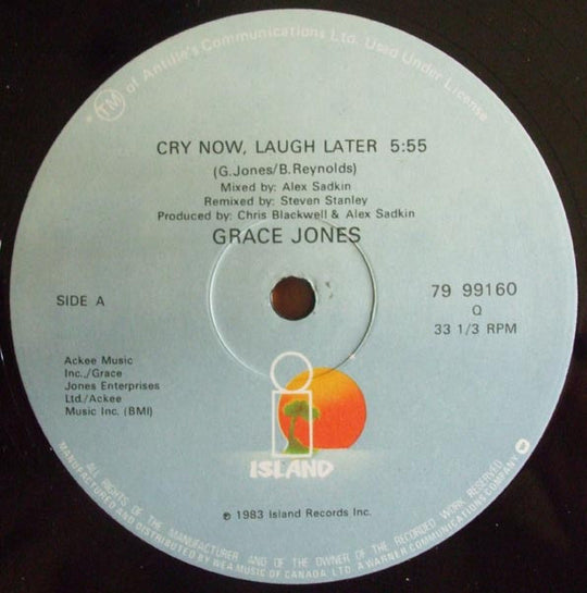 Grace Jones – Cry Now, Laugh Later