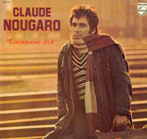 Claude Nougaro – Locomotive D'Or