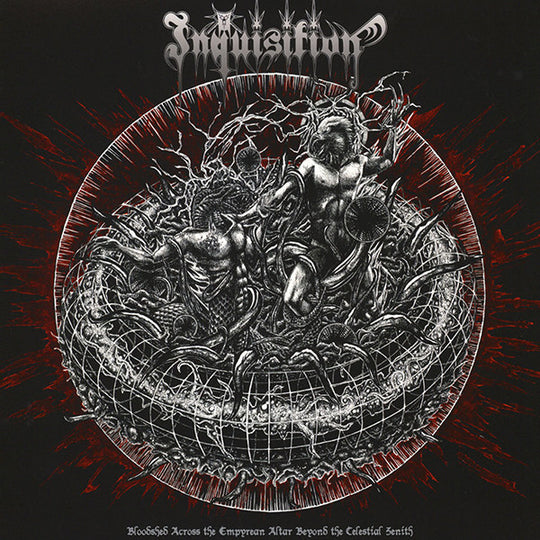 Inquisition – Bloodshed Across The Empyrean Altar Beyond The Celestial Zenith