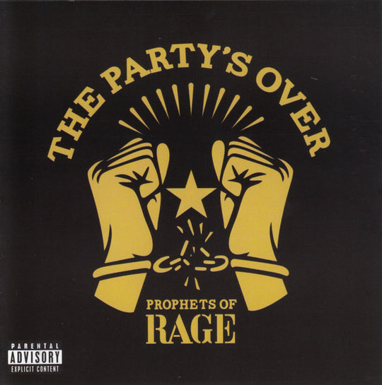 Prophets Of Rage – The Party's Over