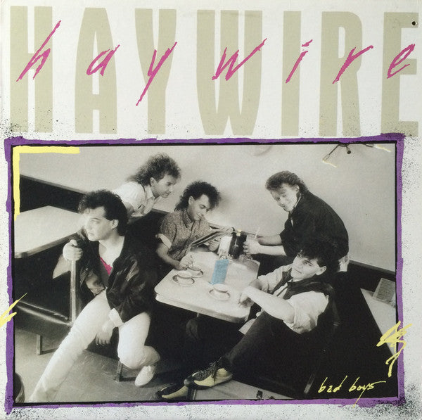 Haywire – Bad Boys