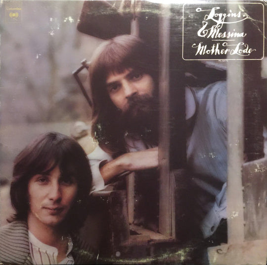 Loggins And Messina – Mother Lode