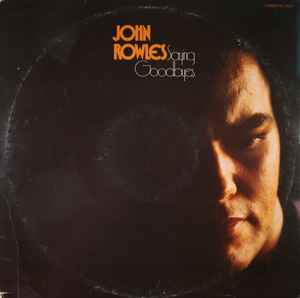 John Rowles – Saying Goodbyes