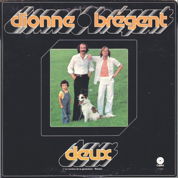 Dionne-Brégent – Deux