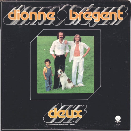Dionne-Brégent – Deux