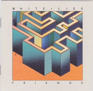 White Lies (2) – Friends