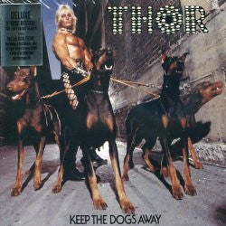 Thor – Keep The Dogs Away