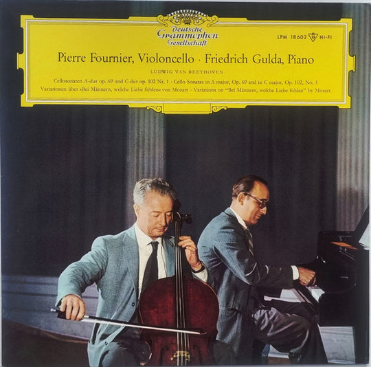 Pierre Fournier ∙ Friedrich Gulda, Ludwig van Beethoven – Cellosonaten Op. 5 F-Dur Nr. 1 Und G-Moll Nr. 2
