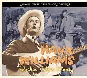 Hank Williams – Rockin' Chair Money