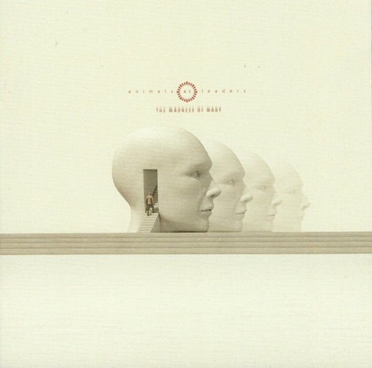 Animals As Leaders – The Madness Of Many