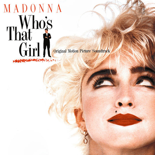 Madonna – Who's That Girl (Original Motion Picture Soundtrack)