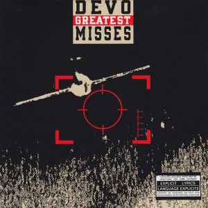 Devo – Greatest Misses