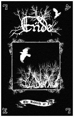 Ende – The Rebirth Of I
