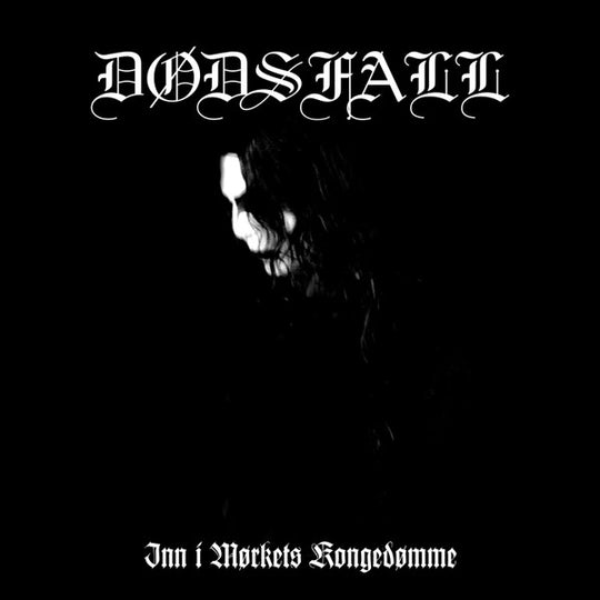 Dødsfall – Inn I Mørkets Kongedømme