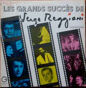 Serge Reggiani – Les Grands Succès De Serge Reggiani