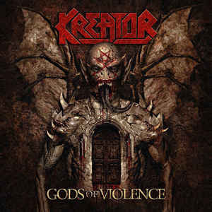 Kreator – Gods Of Violence