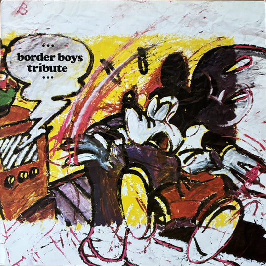 Border Boys – Tribute