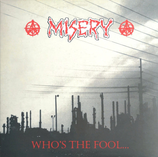 Misery – Who's The Fool...
