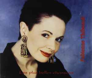Fabienne Thibeault – Les Plus Belles Chansons