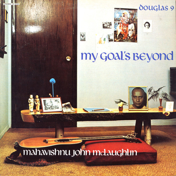 Mahavishnu John McLaughlin* – My Goal's Beyond