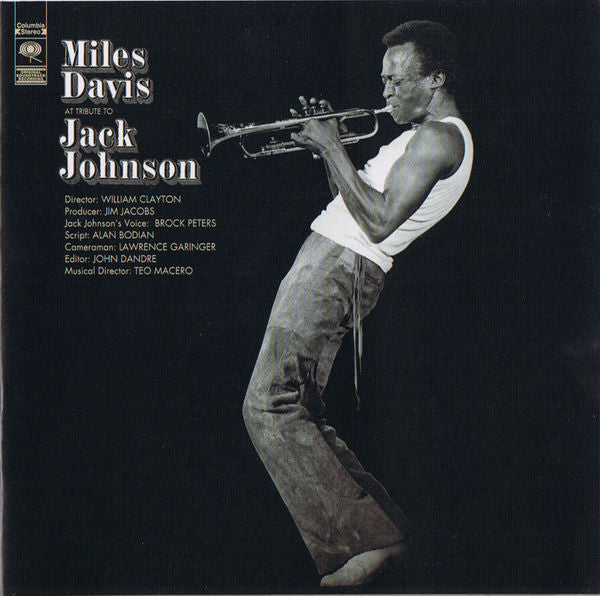 Miles Davis – A Tribute To Jack Johnson