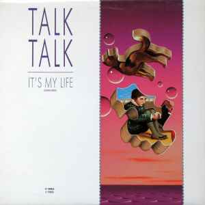 Talk Talk – It's My Life (Extended Version)