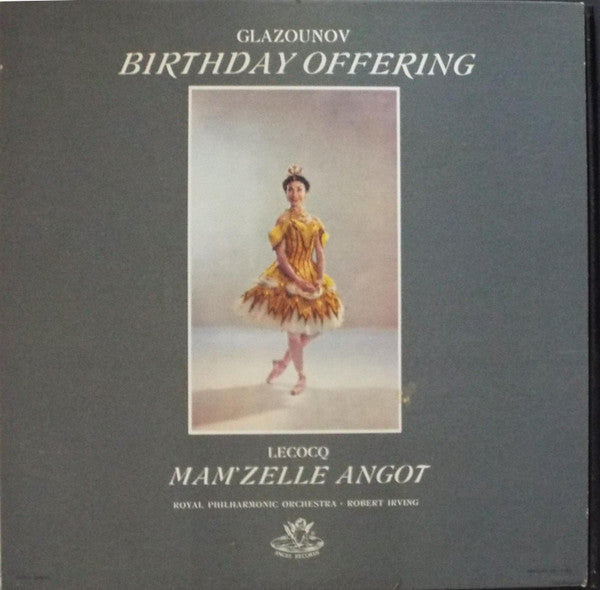 Alexander Glazunov, Charles Lecocq, Royal Philharmonic Orchestra, Robert Irving (2) – Birthday Offering and Mam'zelle Angot