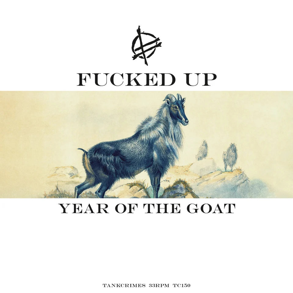 Fucked Up - Year Of The Goat (White)
