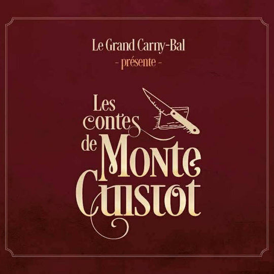 Le Grand Carny-Bal - Les contes de Monte-cuistot