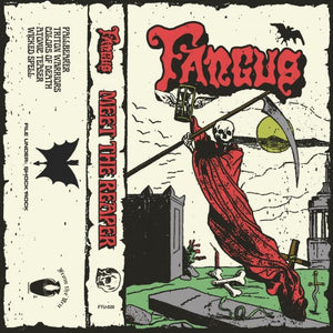 Fangus - Meet The Reaper
