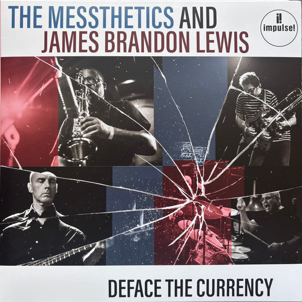 The Messthetics And James Brandon Lewis – Deface The Currency
