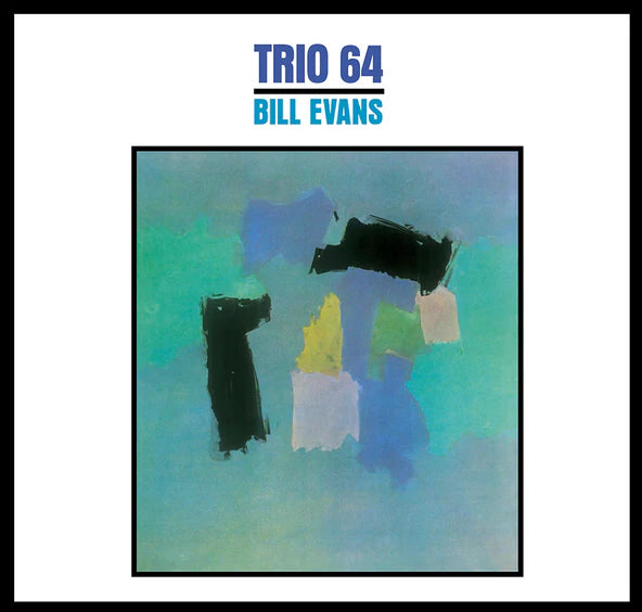 Bill Evans Trio - Trio '64