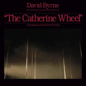 David Byrne - The Complete Score From "The Catherine Wheel"