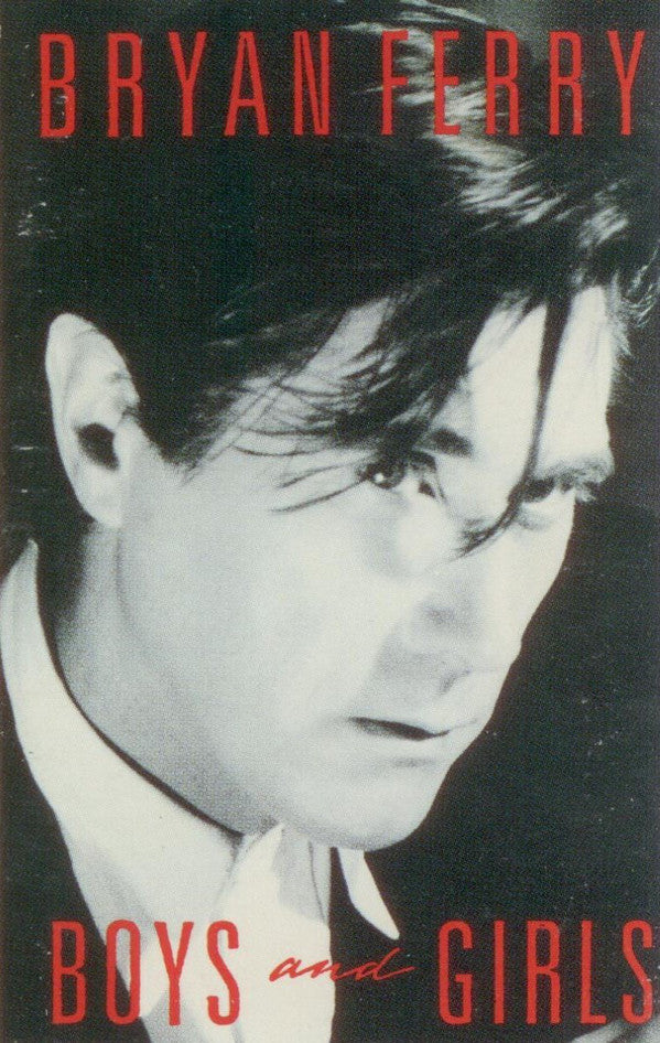 Bryan Ferry ‎– Boys And Girls