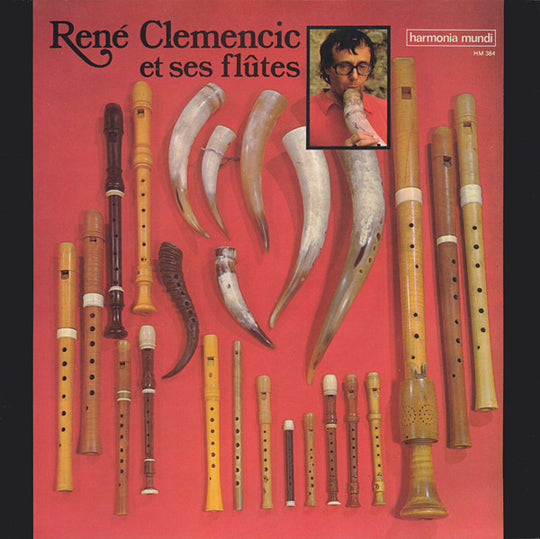 René Clemencic – René Clemencic (Et Ses Flûtes)