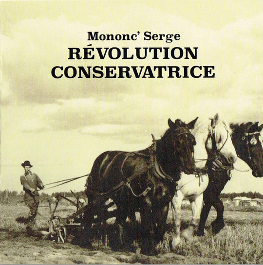 Mononc' Serge - Révolution conservatrice