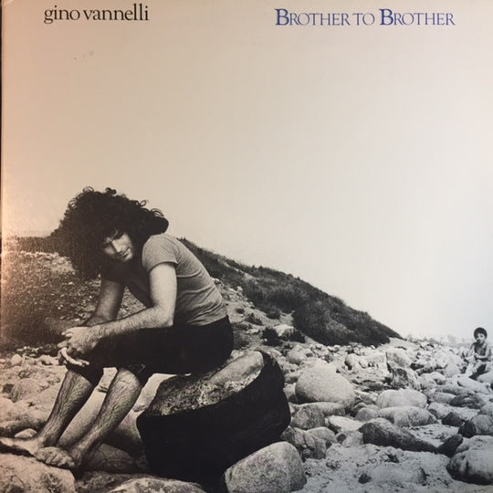 Gino Vannelli - Brother to brother