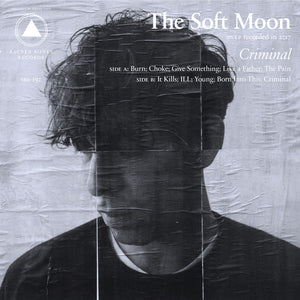 The Soft Moon – Criminal