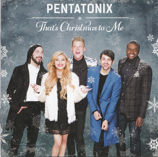 Pentatonix - That's christmas to me
