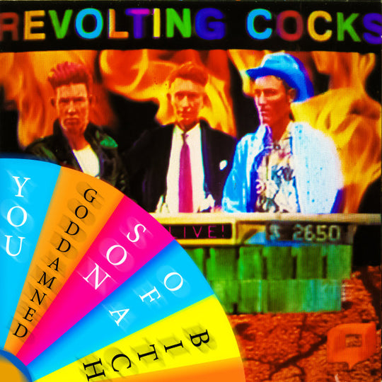 Revolting Cocks – Live! You Goddamned Son Of A Bitch